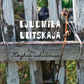 Köyhiä sukulaisia (ljudbok) av Ljudmila Ulitska
