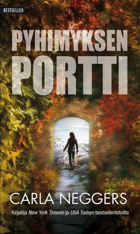 Pyhimyksen portti (e-bok) av Carla Neggers