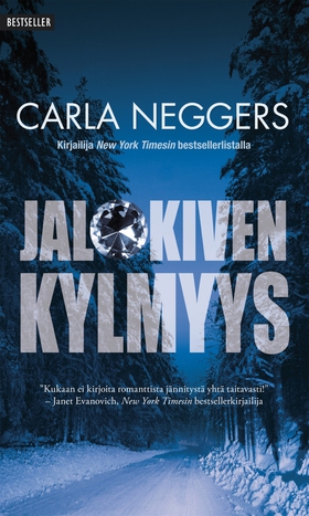 Jalokiven kylmyys (e-bok) av Carla Neggers