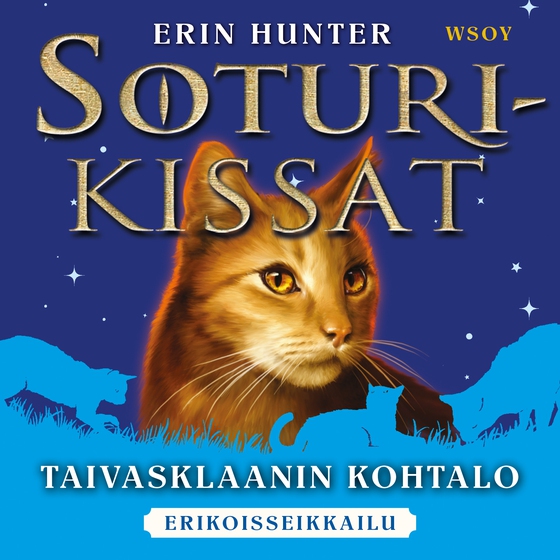 Soturikissat: Erikoisseikkailu: Taivasklaanin kohtalo (ljudbok) av Erin Hunter