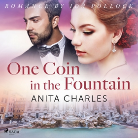 One Coin in the Fountain (ljudbok) av Anita Cha