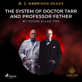 B. J. Harrison Reads The System of Doctor Tarr 