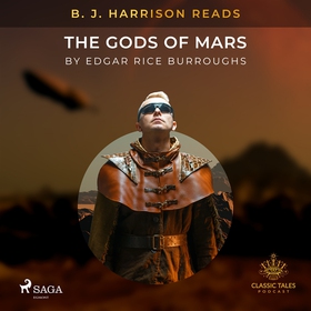 B. J. Harrison Reads The Gods of Mars (ljudbok)
