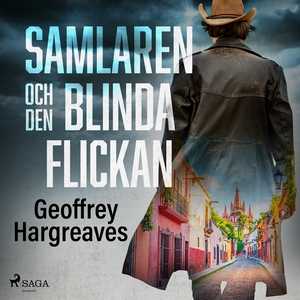 Samlaren och den blinda flickan (ljudbok) av Ge