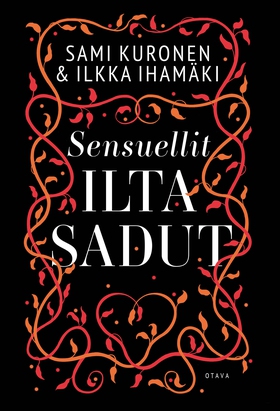 Sensuellit iltasadut (e-bok) av Sami Kuronen, I