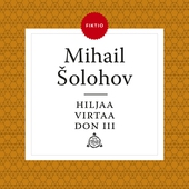 Hiljaa virtaa Don III