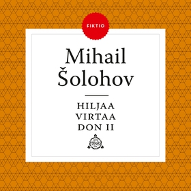 Hiljaa virtaa Don II (ljudbok) av Mihail Šoloho