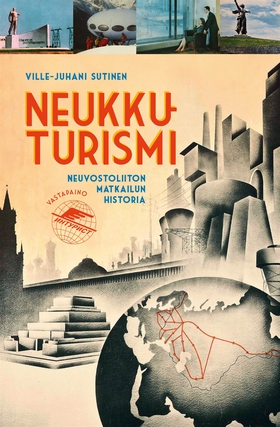 Neukkuturismi (e-bok) av Ville-Juhani Sutinen