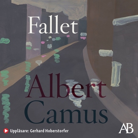 Fallet (ljudbok) av Albert Camus