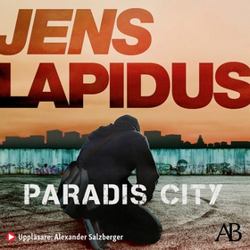 Paradis City (ljudbok) av Jens Lapidus