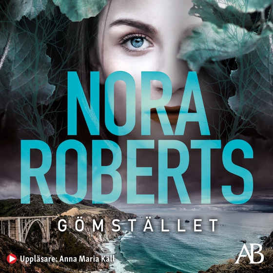 Gömstället (ljudbok) av Nora Roberts
