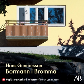 Bormann i Bromma (ljudbok) av Hans Gunnarsson