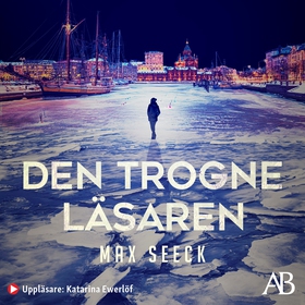 Den trogne läsaren (ljudbok) av Max Seeck