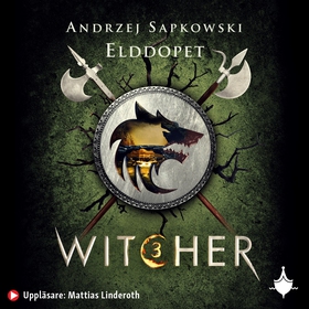 Elddopet (ljudbok) av Andrzej Sapkowski