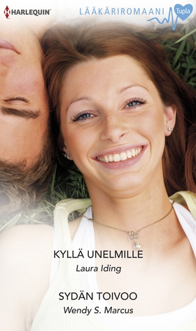 Kyllä unelmille / Sydän toivoo (e-bok) av Laura