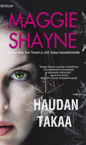 Haudan takaa (e-bok) av Maggie Shayne