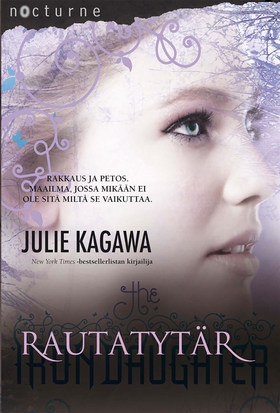 Rautatytär (e-bok) av Julie Kagawa
