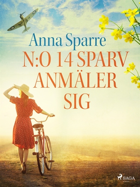 N:o 14 Sparv anmäler sig (e-bok) av Anna Sparre
