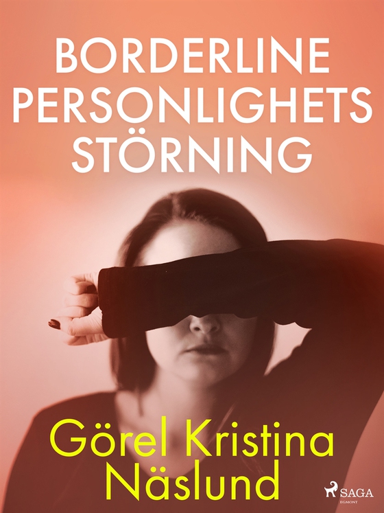 Borderline personlighetsstörning (e-bok) av Görel Kristina Näslund