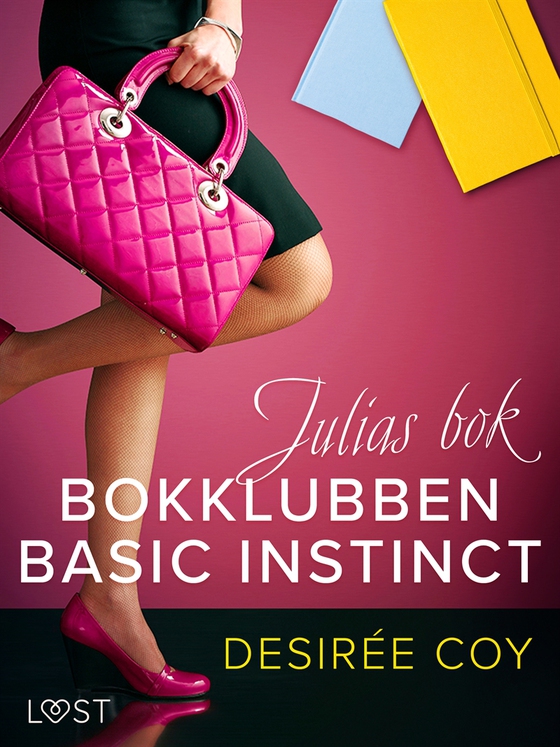 Bokklubben Basic Instinct: Julias bok - erotisk romance