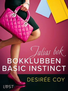 Bokklubben Basic Instinct: Julias bok - erotisk