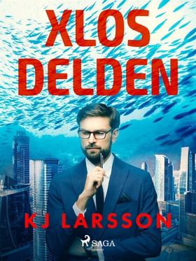 Xlos Delden (e-bok) av KJ Larsson, Karl-Johan L