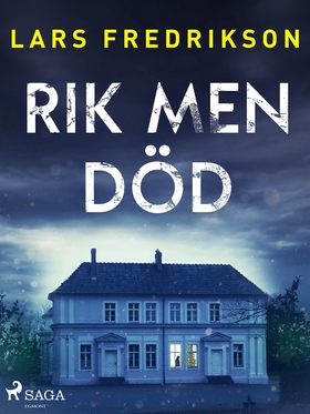 Rik men död (e-bok) av Lars Fredrikson