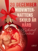 20 december: Midvinternattens skuld är hård - en erotisk julkalender