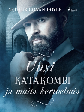 Uusi katakombi ja muita kertoelmia (e-bok) av A