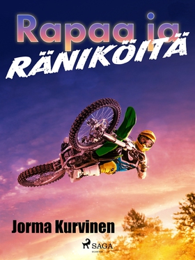 Rapaa ja räniköitä (e-bok) av Jorma Kurvinen