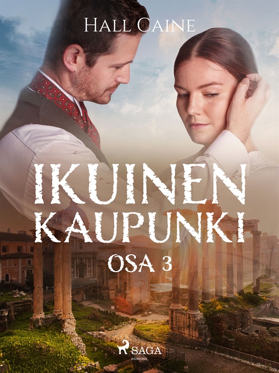 Ikuinen kaupunki – osa 3