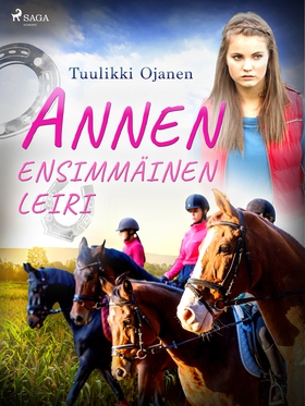 Annen ensimmäinen leiri (e-bok) av Tuulikki Oja