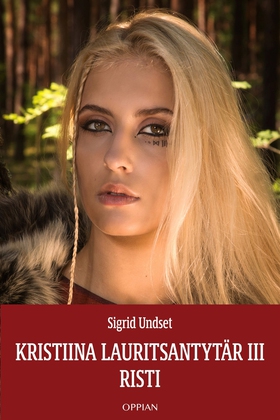 Kristiina Lauritsantyta¨r III (e-bok) av Sigrid