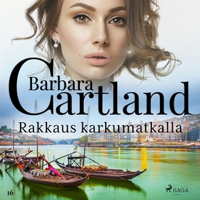 Rakkaus karkumatkalla (ljudbok) av Barbara Cart