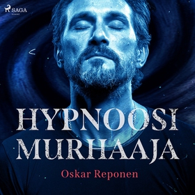Hypnoosimurhaaja (ljudbok) av Oskar Reponen
