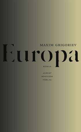 Europa (e-bok) av Maxim Grigoriev