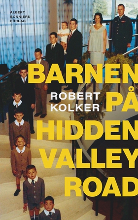 Barnen på Hidden Valley Road (e-bok) av Robert 