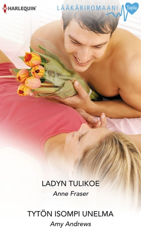 Ladyn tulikoe / Tytön isompi unelma (e-bok) av 