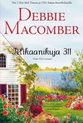 Pelikaanikuja 311 (e-bok) av Debbie Macomber