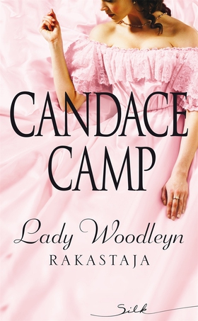 Lady Woodleyn rakastaja (e-bok) av Candace Camp