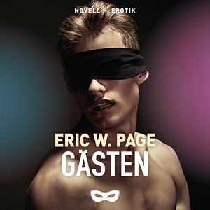 Gästen (ljudbok) av Eric W. Page