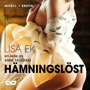 Hämningslöst (ljudbok) av Anne Falkstam
