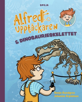Alfred Upptäckaren och dinosaurieskelettet (lju