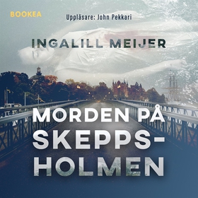 Morden på Skeppsholmen (ljudbok) av Ingalill Me