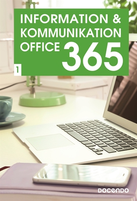 Information och kommunikation 1, Office 365 (e-