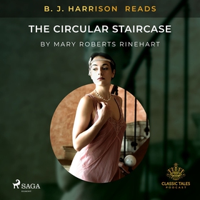 B. J. Harrison Reads The Circular Staircase (lj