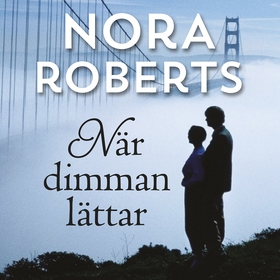 När dimman lättar (ljudbok) av Nora Roberts