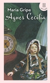 Agnes Cecilia – en sällsam historia (lättläst)