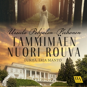 Tammimäen nuori rouva (ljudbok) av Ursula Pohjo