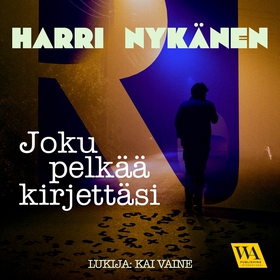 Joku pelkää kirjettäsi (ljudbok) av Harri Nykän